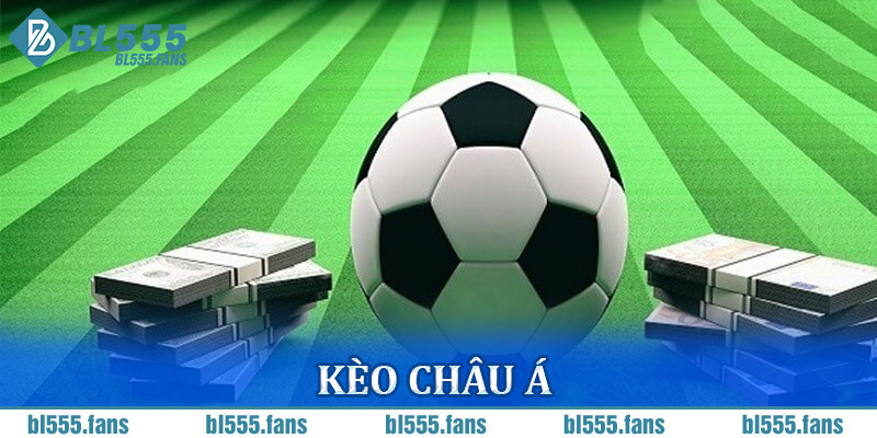 Kèo châu Á tại BL555